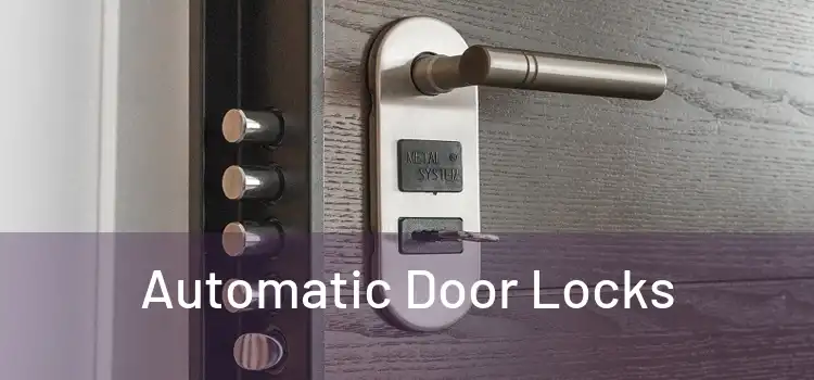  Automatic Door Locks 